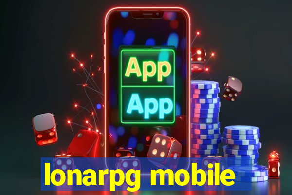 lonarpg mobile